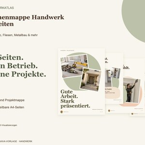 K&ouml;nnte beinhalten: Eine digitale Canva-Vorlage f&uuml;r eine 21-seitige Firmenmappe mit dem Text "Firmenmappe Handwerk 21 Seiten" und "Gute Arbeit. Stark pr&auml;sentiert.". Das Layout enth&auml;lt verschiedene Projektfotos, Werkzeuge sowie gr&uuml;ne und beige Akzente.