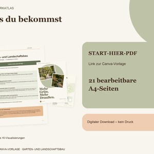 K&ouml;nnte beinhalten: Ein digitales Vorlagendokument mit dem Titel Garten- und Landschaftsbau mit 21 bearbeitbaren A4-Seiten. Das Layout enth&auml;lt einen START-HIER-PDF-Link zu einer Canva-Vorlage, deutschen Text und Bilder von Gartenlandschaften mit dem Text Mehr Gr&uuml;n. Mehr Drau&szlig;en.