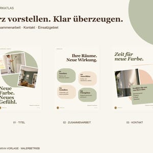 Op de afbeelding: Een digitaal Canva-sjabloon voor een schildersbedrijf met drie pagina's met beige, saliegroene en zachtroze accenten. De tekst bevat 'Kurz vorstellen. Klar &uuml;berzeugen.', 'Neue Farbe. Neues Gef&uuml;hl.', 'Ihre R&auml;ume. Neue Wirkung.' en 'Zeit f&uuml;r neue Farbe.'
