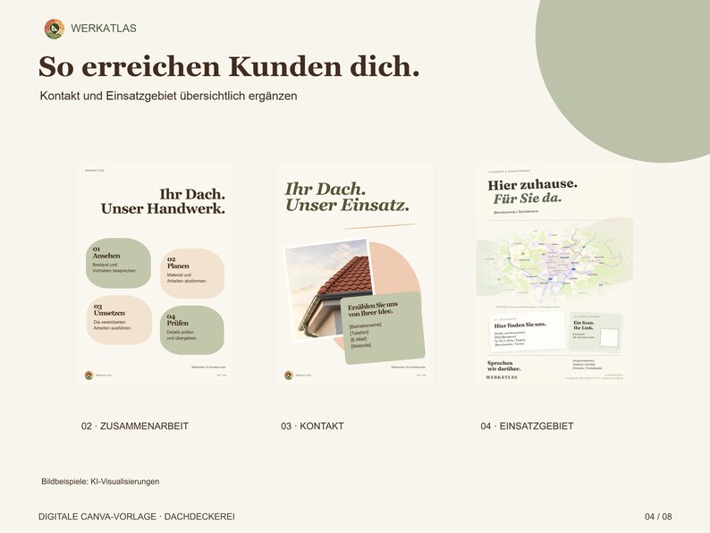May include: A digital Canva template for roofing services featuring three pages with text in German. The layout includes sections for work processes, contact information, and service areas, utilizing a color palette of sage green and cream.