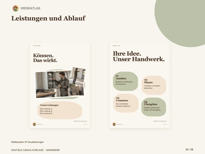 K&ouml;nnte beinhalten: Eine digitale Canva-Vorlage f&uuml;r Handwerksleistungen mit dem Titel Leistungen und Ablauf. Sie besteht aus zwei Seiten mit deutschem Text, darunter &Uuml;berschriften wie K&ouml;nnen. Das wirkt. und Ihre Idee. Unser Handwerk., sowie Platzhaltern f&uuml;r Bilder und Leistungslisten.
