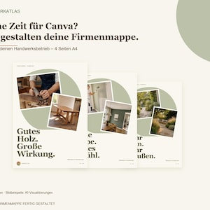 Op de afbeelding: Een promotionele afbeelding voor een vierpagina A4 bedrijfsmappenservice van Werkatlas. De tekst luidt: Keine Zeit f&uuml;r Canva? Wir gestalten deine Firmenmappe. Fertig f&uuml;r deinen Handwerksbetrieb. Het toont drie overlappende document-mockups met diverse foto's van ambacht en interieurontwerp tegen een lichtcr&egrave;me achtergrond met saliegroene cirkelvormige accenten.