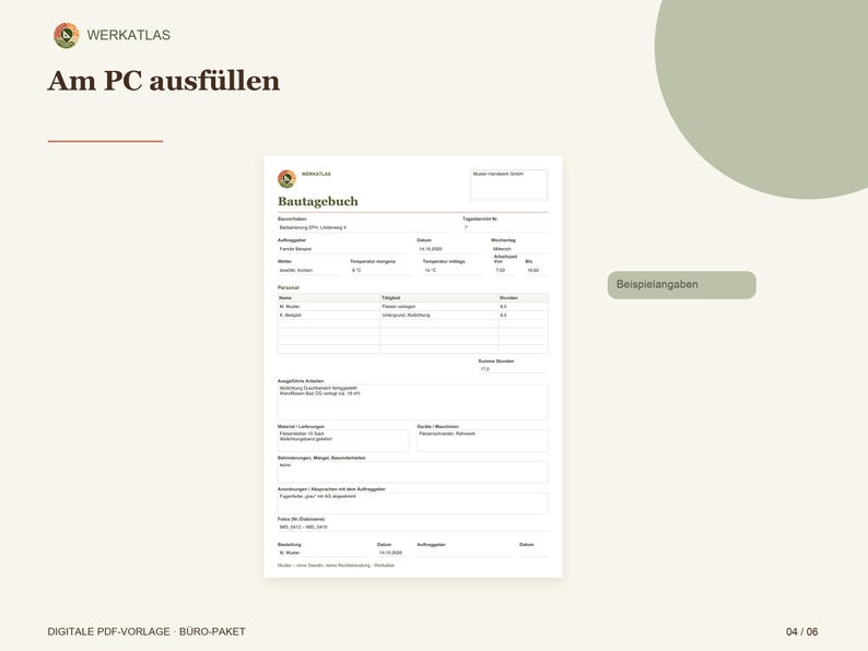 Puede incluir: Una plantilla digital de registro diario de construcci&oacute;n Bautagebuch sobre un fondo blanco. El documento incluye campos para detalles del proyecto, fecha, personal, horas, materiales y notas. El texto incluye 'WERKATLAS', 'Am PC ausf&uuml;llen' y 'Beispielangaben'.