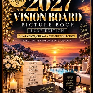 Op de afbeelding: Een 2027 Vision Board Picture Book Luxe Edition met een kustlandschap bij zonsondergang. De omslag bevat tekst waaronder 1.500+ Luxe Cut-Outs, 2-in-1 Vision Journal + Cut-Out Collection en Dream, Plan, Create, Build, Become, Manifest.