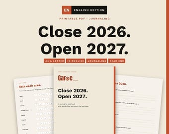 May include: A printable PDF journaling set titled Close 2026. Open 2027. The pages feature a cream background with dark brown text, including a rating scale for life areas and lined sections for year-end reflection, available in A4 and Letter sizes.