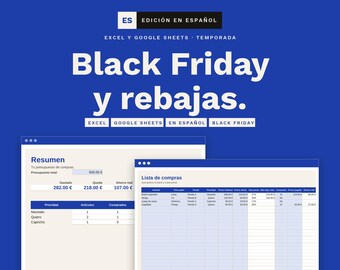 May include: A digital spreadsheet template for Black Friday shopping on a blue background. The text reads Garoc Studio, ES Edición en Español, Excel y Google Sheets, Temporada, Black Friday y rebajas, Excel, Google Sheets, En Español, Black Friday.