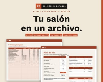 May include: A digital business management template for beauty salons in Excel and Google Sheets. The document features a cream background with dark brown text, including the title Tu salón en un archivo and tables for services, margins, and monthly panels.