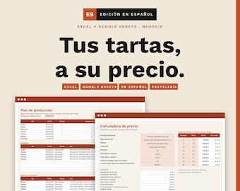 May include: A digital spreadsheet template for bakery business management in Spanish, featuring a production plan and a price calculator for cakes. The interface includes tables for scheduling, ingredient costs, labor hours, and final pricing calculations.