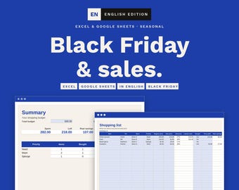 May include: A digital spreadsheet template for Black Friday and sales tracking, featuring a blue background with white text. The interface displays a summary dashboard and a shopping list with columns for items, stores, prices, and savings.