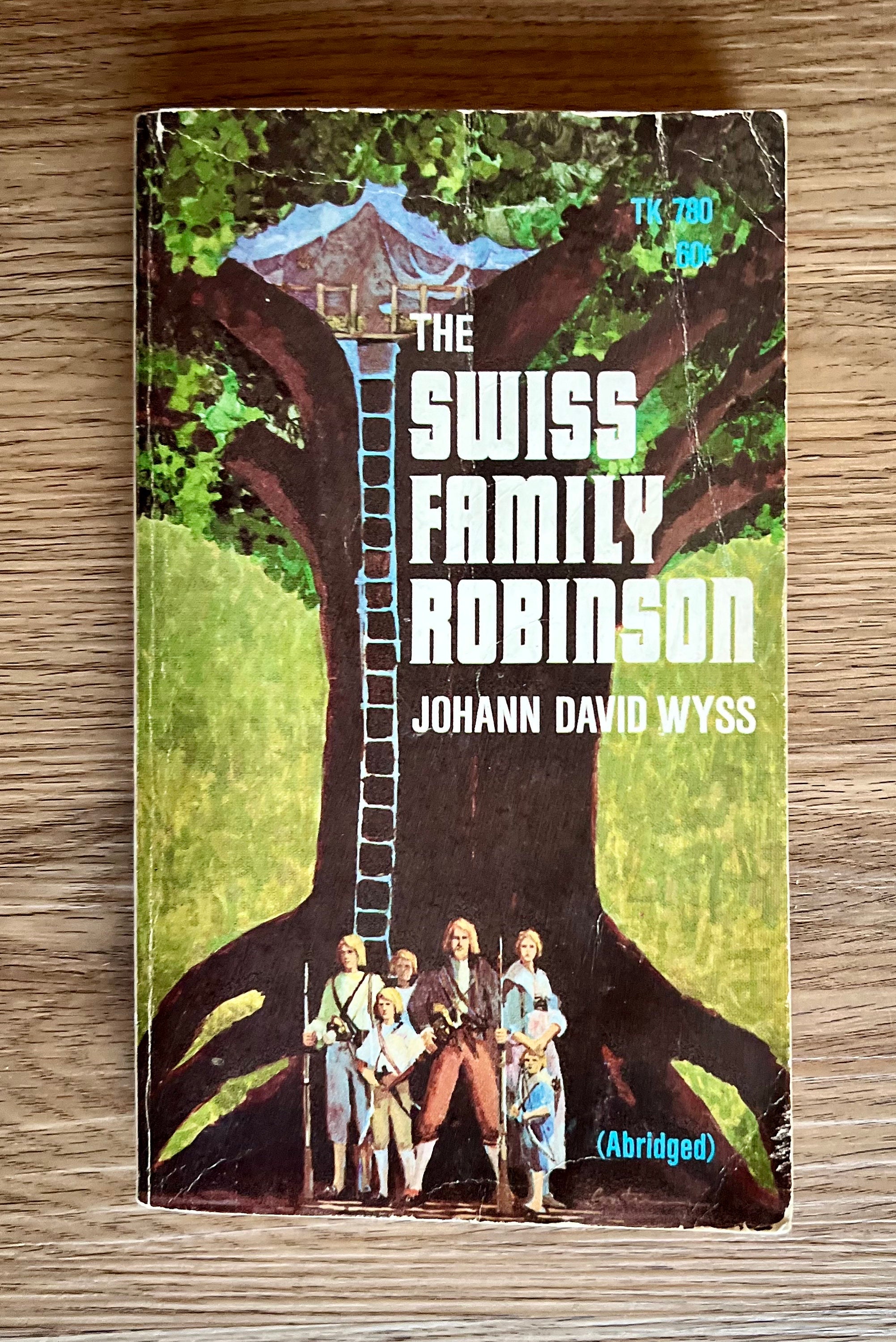 1972 Swiss Family Robinson by Johann David Wyss//vintage