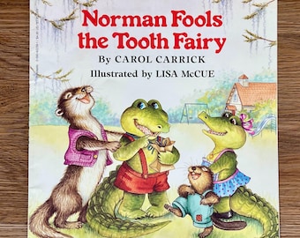 1992 Norman Fools The Tooth Fairy by Carol Carrick//Vintage Scholastic Paperback Kids Book