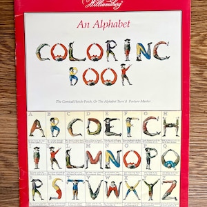 May include: A vintage coloring book titled "An Alphabet" with a red border. The cover features the word "COLORING BOOK" in colorful letters, each formed by figures in various poses. The book is from Williamsburg.