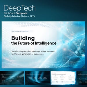 Op de afbeelding: Een digitale presentatiesjabloon genaamd DeepTech PitchDeck Template met 30 volledig bewerkbare dia's in PPTX-formaat. De hoofddia bevat de tekst Building the Future of Intelligence en Transforming complex data into scalable solutions.