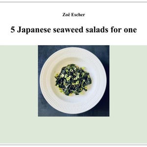 5 japanska sjögrässallader för en person – Färska och hälsosamma recept – Digital minikokbok