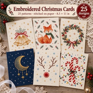 Puede incluir: Una colección de seis tarjetas de felicitación con diseños navideños bordados sobre papel. Las tarjetas muestran un zorro, campanas, una corona, una luna creciente, astas de reno y bastones de caramelo. El texto dice: Embroidered Christmas Cards, 25 patterns, stitched on paper, 21,59 x 27,94 cm, 25 designs.