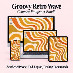 May include: A digital wallpaper bundle featuring a Groovy Retro Wave design with orange, yellow, and cream wavy stripes. The set includes backgrounds displayed on a desktop monitor, a laptop, a smartphone, and a tablet, with the text Groovy Retro Wave Complete Wallpaper Bundle and Aesthetic iPhone, iPad, Laptop, Desktop Backgrounds.