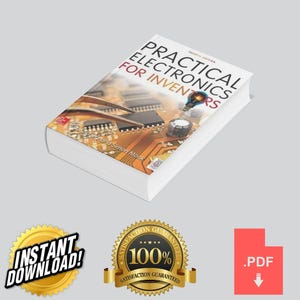 Può includere: Un libro in brossura intitolato Practical Electronics for Inventors Fourth Edition di Paul Scherz e Simon Monk. La copertina presenta un circuito stampato, pinzette e un grafico a lampadina. Include un badge di download istantaneo.