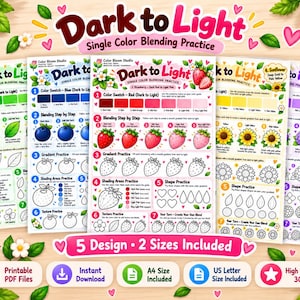 May include: A set of five printable practice sheets titled Dark to Light Single Color Blending Practice. Each sheet features color swatches, step-by-step blending guides, gradient practice, shading areas, and texture exercises for various subjects.