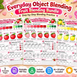 May include: Three educational worksheets titled Everyday Object Blending Fruit Blending Bundle featuring step-by-step drawing guides for an apple, a strawberry, and a lemon. Each page includes color swatches, shading practice, and texture exercises.