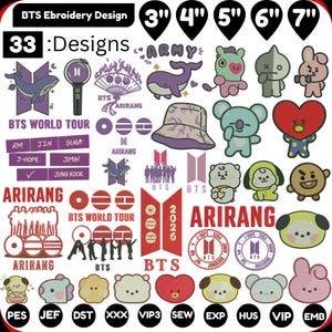 May include: A collection of 33 BTS embroidery designs in various sizes from 3 to 7 inches. The digital file includes icons of whales, BT21 characters, logos, and text such as BTS, ARIRANG, and member names. File formats include PES, JEF, DST, XXX, VIP3, SEW, EXP, HUS, VIP, and EMB.
