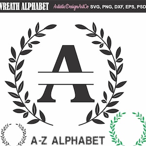 May include: A digital graphic featuring a black split-letter A centered within a circular laurel wreath. The text WREATH ALPHABET, ArtisticDesignArtCo, SVG, PNG, DXF, EPS, PSD, and A-Z ALPHABET appear in the image along with a green wreath.