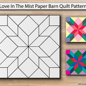 Love In The Mist Paper Printed Barn Quilt Pattern (Sizes)