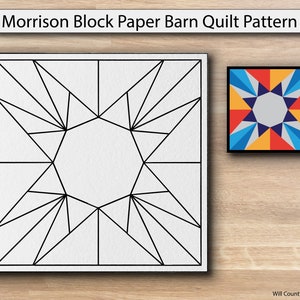 Morrison Block Paper Printed Barn Quilt Pattern (Sizes)