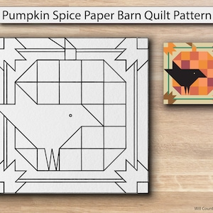 Pumpkin Spice Paper Printed Barn Quilt Pattern (Sizes)