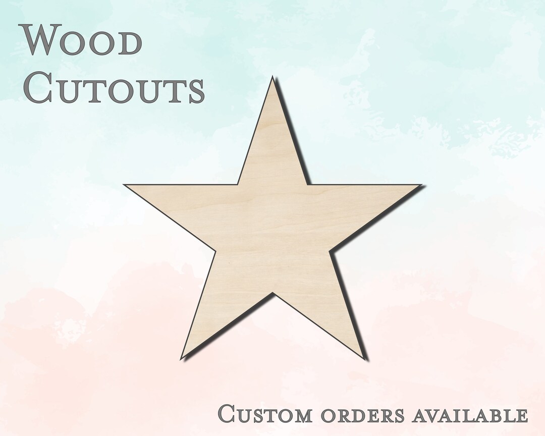 Wooden Star Cutouts Unfinished Wood Cutout Small Large Etsy