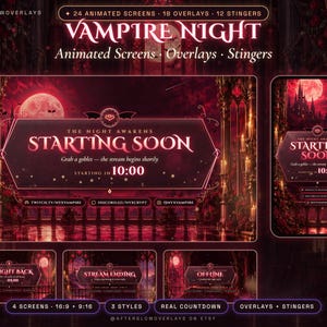May include: A digital streaming asset pack titled Vampire Night featuring 24 animated screens, 18 overlays, and 12 stingers. The design displays a dark red gothic castle theme with a full moon, candles, and text including Starting Soon, Be Right Back, Stream Ending, and Offline.