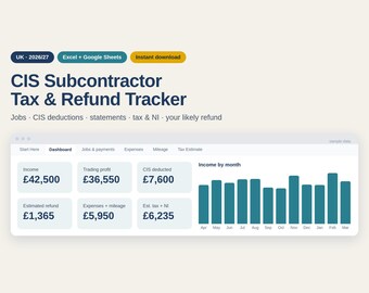 UK CIS Subcontractor Tax & Refund Tracker 2026/27, CIS Deduction Spreadsheet, Self Assessment Calculator, Excel and Google Sheets