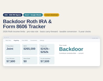 Backdoor Roth IRA Tracker 2026, Form 8606 Pro Rata Calculator, Roth Conversion Spreadsheet, Excel Google Sheets