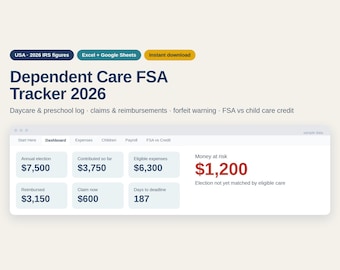 Dependent Care FSA Tracker 2026, Daycare Expense Spreadsheet, Child Care Credit Calculator, Excel Google Sheets