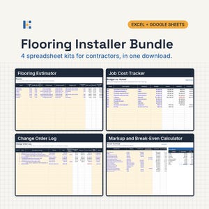 May include: A digital Flooring Installer Bundle containing four spreadsheet kits for Excel and Google Sheets. The image displays previews of a Flooring Estimator, Job Cost Tracker, Change Order Log, and a Markup and Break-Even Calculator.