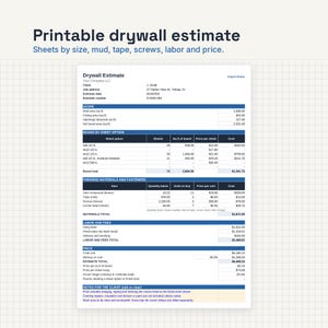 May include: A printable drywall estimate document featuring sections for scope, board options, finishing materials, fasteners, labor, and total price. The form includes columns for quantity, units, price per unit, and cost, with a grid background.