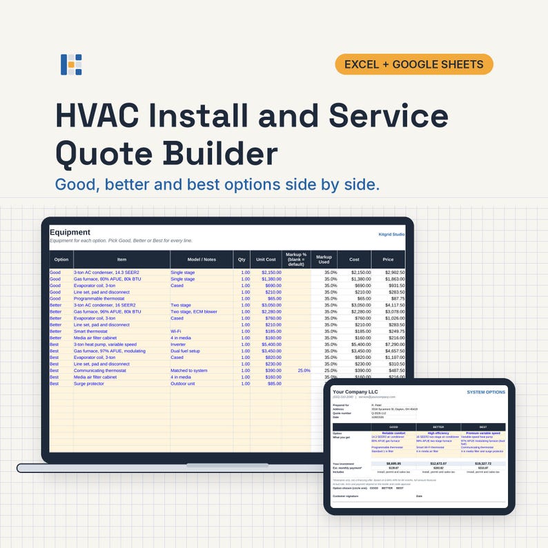 May include: A digital HVAC Install and Service Quote Builder template for Excel and Google Sheets. The display shows a spreadsheet with equipment options labeled Good, Better, and Best, alongside a summary document for Your Company LLC.