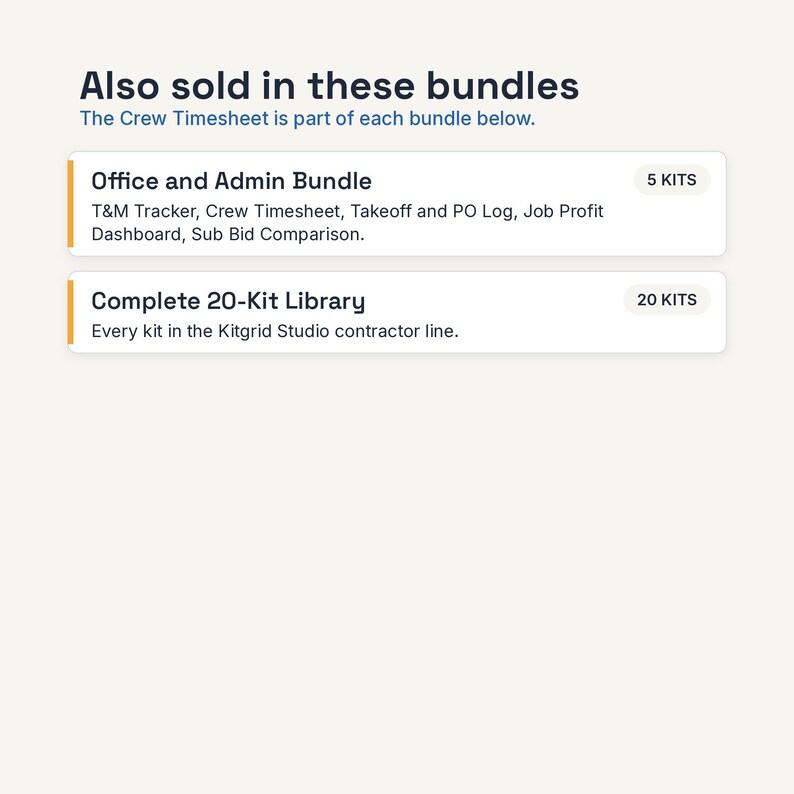 May include: A digital information graphic titled Also sold in these bundles, stating The Crew Timesheet is part of each bundle below. It lists an Office and Admin Bundle with 5 kits and a Complete 20-Kit Library with 20 kits from Kitgrid Studio.