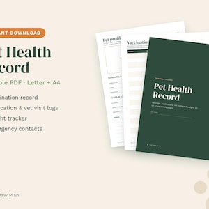 May include: A printable pet health record document set featuring a dark green cover page with the text Pet Health Record, followed by white interior pages with sections for vaccination, medication, vet visit logs, weight tracker, and emergency contacts.