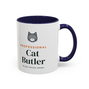 Professional Cat Butler Mug, Funny Cat Lover Coffee Mug, Cat Owner Gift, Cat Mom Cat Dad Cup image 8