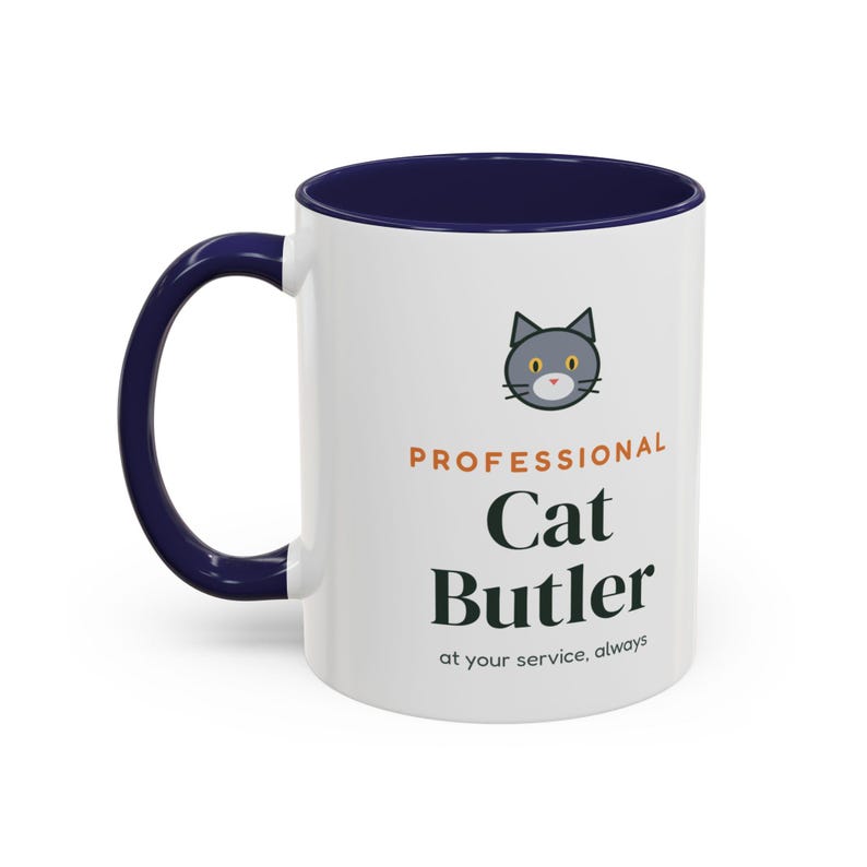 Professional Cat Butler Mug, Funny Cat Lover Coffee Mug, Cat Owner Gift, Cat Mom Cat Dad Cup image 9