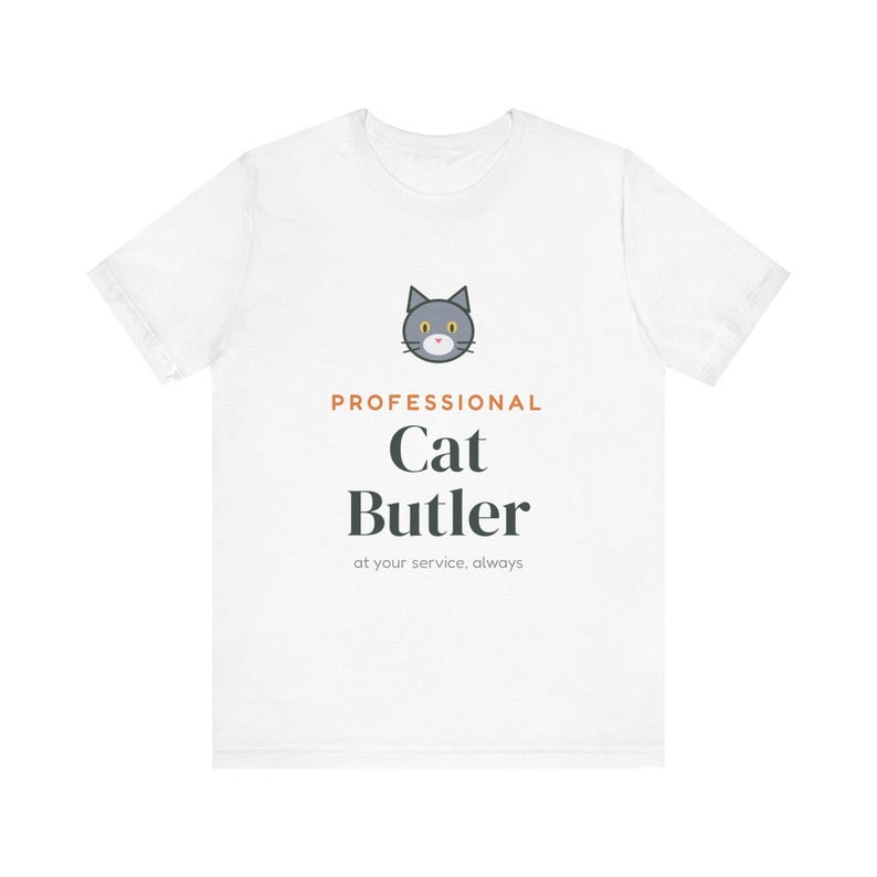 Professional Cat Butler Shirt, Funny Cat Owner Tee, Cat Dad Cat Mom T-Shirt, Gift for Cat Lover image 2