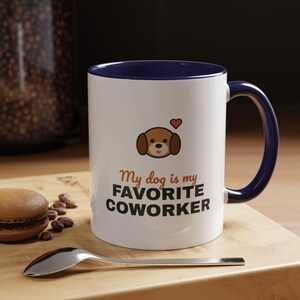 My Dog Is My Favorite Coworker Mug, Work From Home Coffee Mug, Funny Dog Lover Gift, WFH Dog Cup image 11