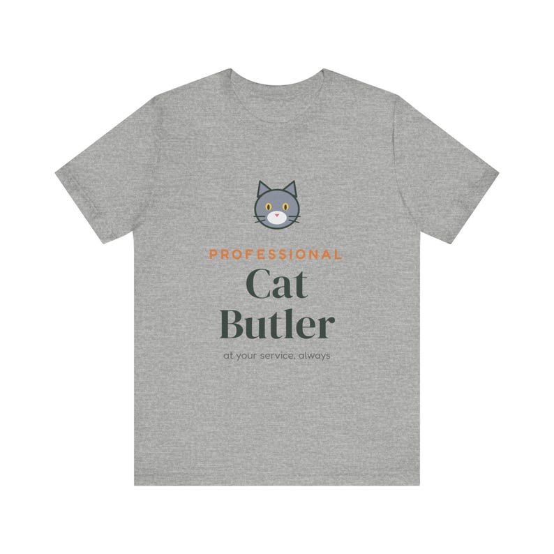 Professional Cat Butler Shirt, Funny Cat Owner Tee, Cat Dad Cat Mom T-Shirt, Gift for Cat Lover image 6