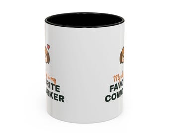 My Dog Is My Favorite Coworker Mug, Work From Home Coffee Mug, Funny Dog Lover Gift, WFH Dog Cup