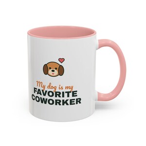 My Dog Is My Favorite Coworker Mug, Work From Home Coffee Mug, Funny Dog Lover Gift, WFH Dog Cup image 14