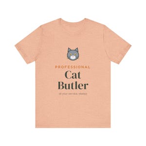 Professional Cat Butler Shirt, Funny Cat Owner Tee, Cat Dad Cat Mom T-Shirt, Gift for Cat Lover image 5