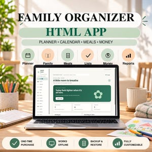 May include: A laptop displaying a Family Organizer HTML App interface with sections for Planner, Calendar, Meals, and Money. The screen shows a dashboard titled Hearth Haven with the text A little room to breathe and Today feels lighter when it's all here.