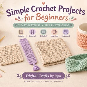 May include: A crochet project guide titled Simple Crochet Projects for Beginners featuring 5 patterns: a coaster, bookmark, dishcloth, mug cozy, and headband. Includes a ball of yarn, a wooden hook, scissors, a needle, and stitch markers.