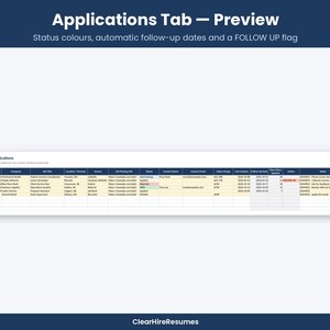 May include: A digital spreadsheet titled Applications Tab - Preview showing job application tracking with columns for company, job title, status, and notes. Rows feature color-coded status updates and a red FOLLOW UP flag.