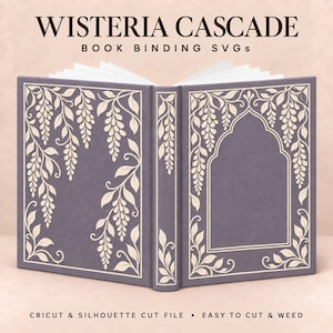 Peut inclure: Un graphique numérique d'un livre ouvert avec une couverture violette ornée d'illustrations de vignes de glycine couleur crème. Le texte WISTERIA CASCADE BOOK BINDING SVGs et CRICUT & SILHOUETTE CUT FILE • EASY TO CUT & WEED est en noir.